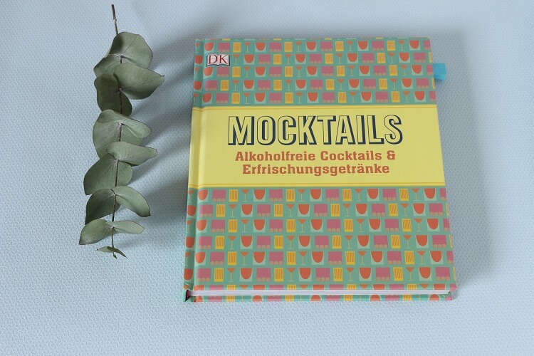 Buchempfehlung zu alkoholfreien Cocktails - Mocktails